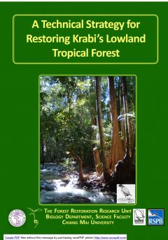 A Technical Strategy for Restoring Krabi’s Lowland Tropical Forest